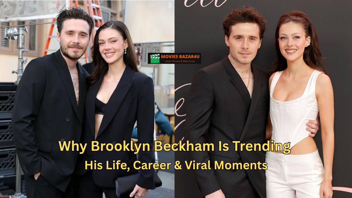 Why Brooklyn Beckham Is Trending — His Life, Career & Viral Moments