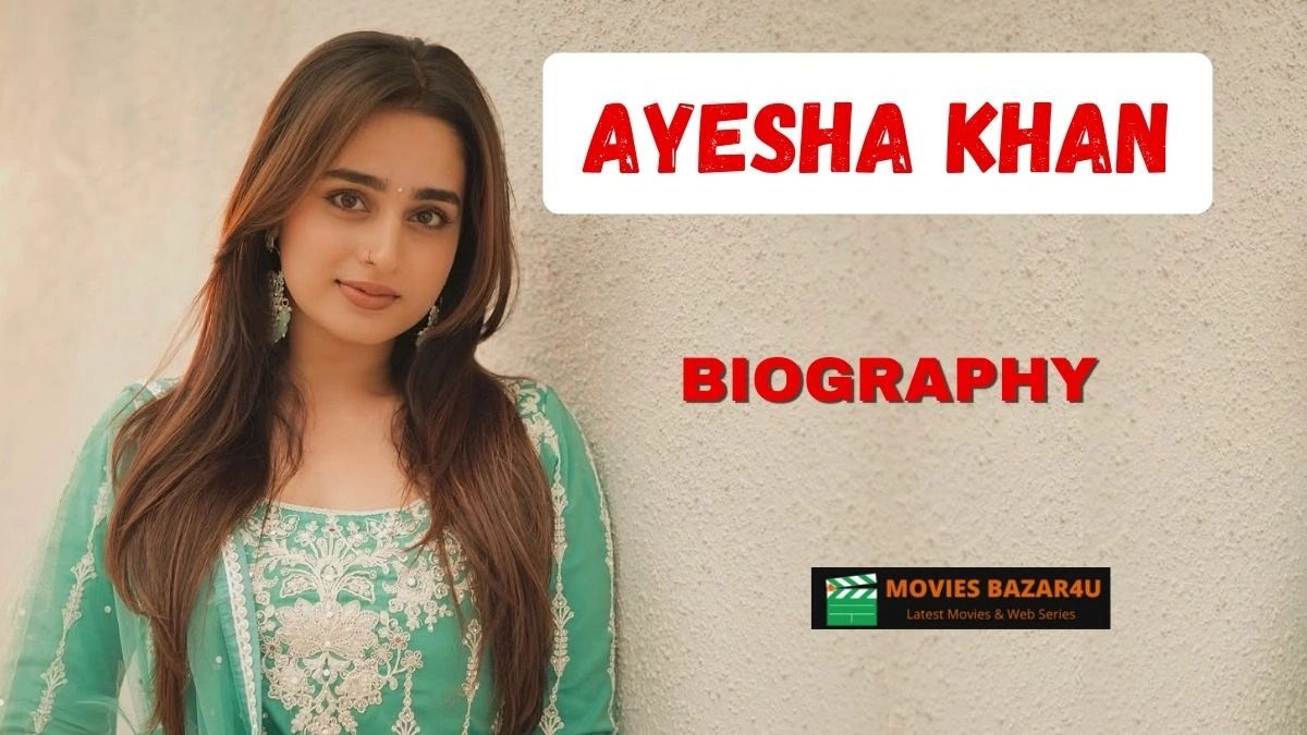 Ayesha Khan Bio: Age, Birthplace, Career, TV Shows & More