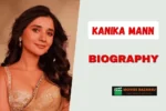 Kanika Mann latest photo and biography